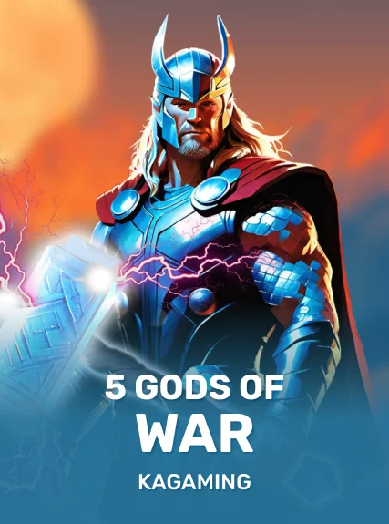 5 Gods of War — KAGaming