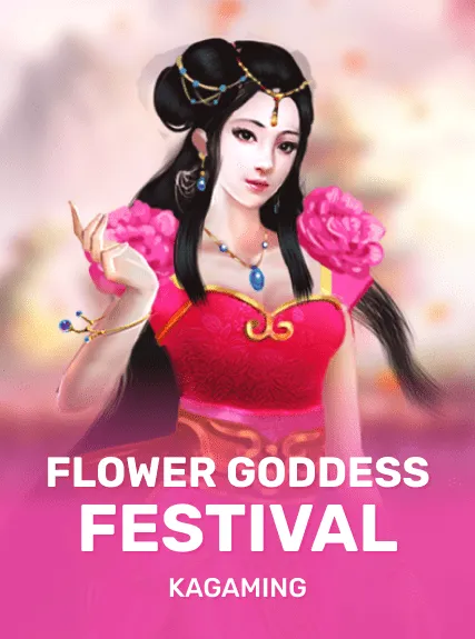Flower Goddess Festival — KAGaming