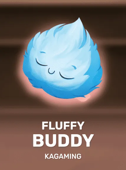Fluffy Buddy — KAGaming