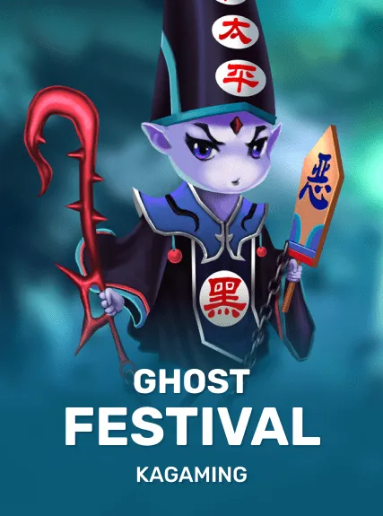 Ghost Festival — KAGaming