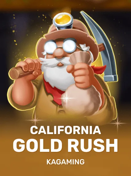 California Gold Rush — KAGaming