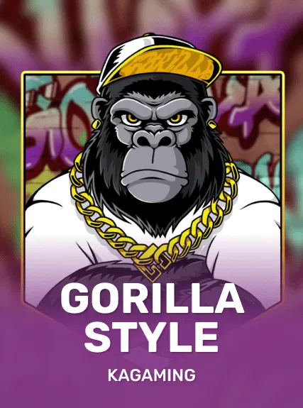 Gorilla Style — KAGaming
