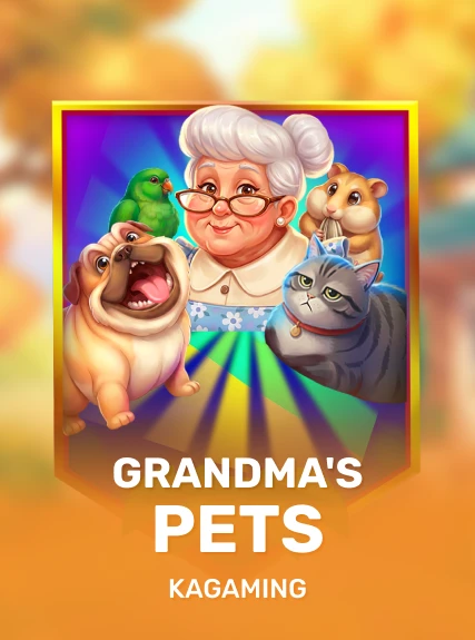 Grandma's Pets — KAGaming