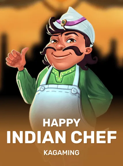 Happy Indian Chef — KAGaming