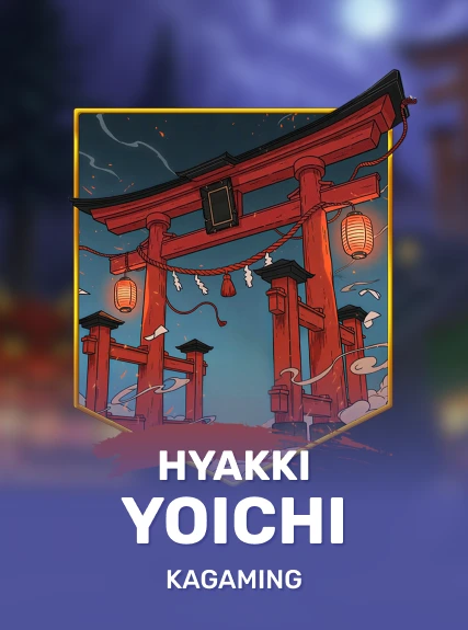 Hyakki Yoichi — KAGaming