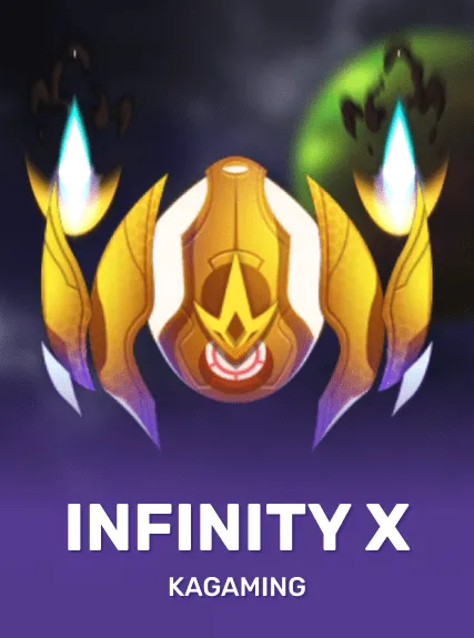 Infinity X — KAGaming