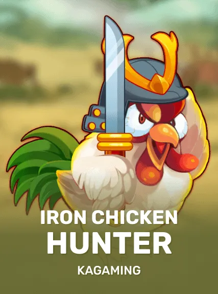 Iron Chicken Hunter — KAGaming