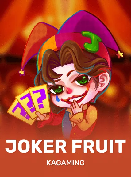 Joker Fruit — KAGaming