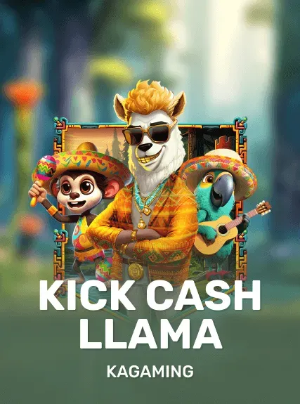 Kick Cash Llama — KAGaming