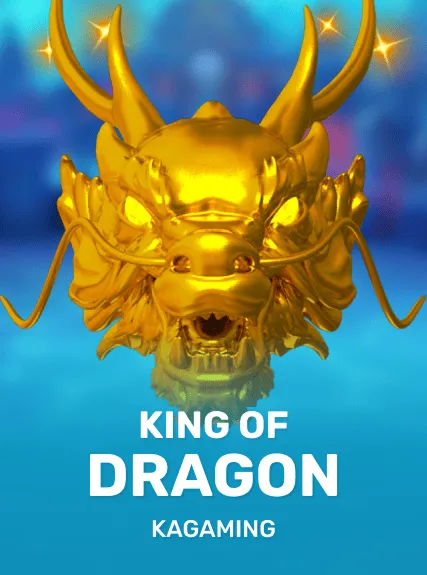 King Of Dragon — KAGaming