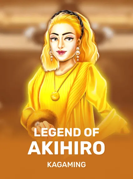 Legend Of Akihiro — KAGaming