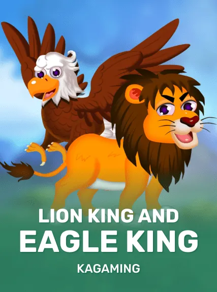 Lion King And Eagle King — KAGaming