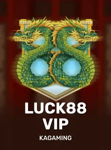 Luck88 VIP — KAGaming