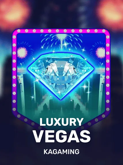 Luxury Vegas — KAGaming