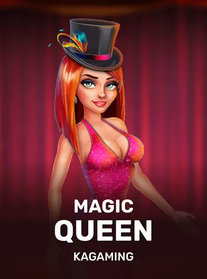 Magic Queen — KAGaming