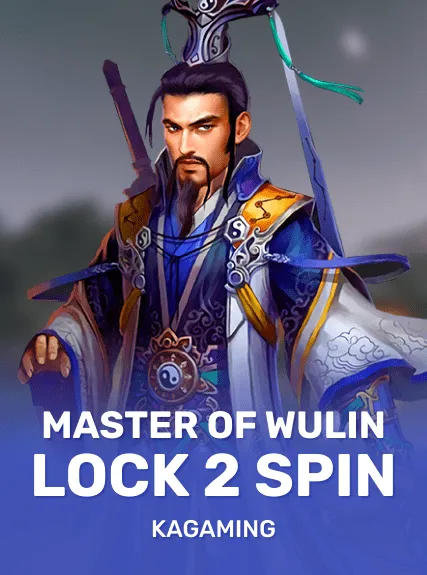 Master of Wulin Lock 2 Spin — KAGaming