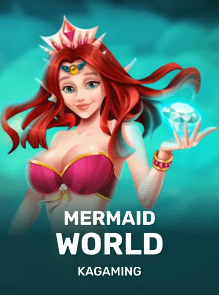 Mermaid World — KAGaming