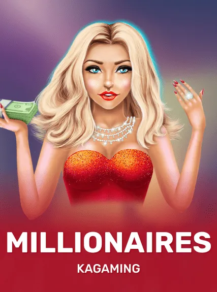Millionaires — KAGaming
