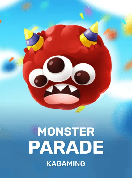 Monster Parade — KAGaming