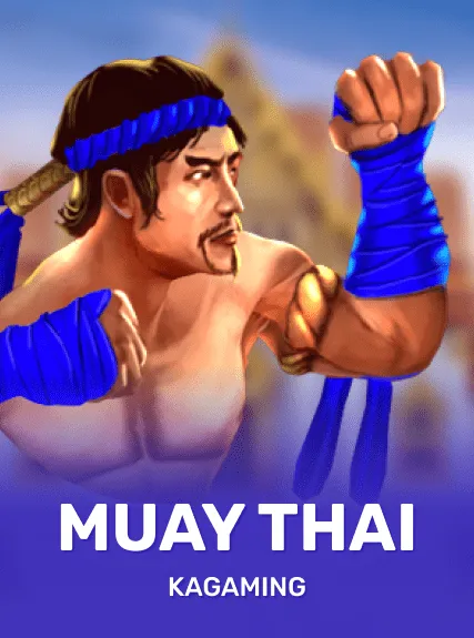 Muay Thai — KAGaming