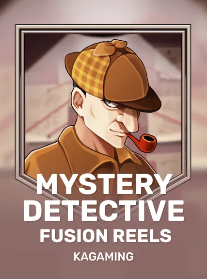 Mystery Detective Fusion Reels — KAGaming