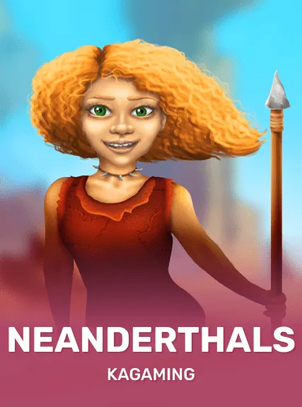 Neanderthals — KAGaming