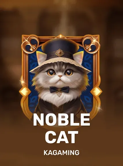 Noble Cat — KAGaming
