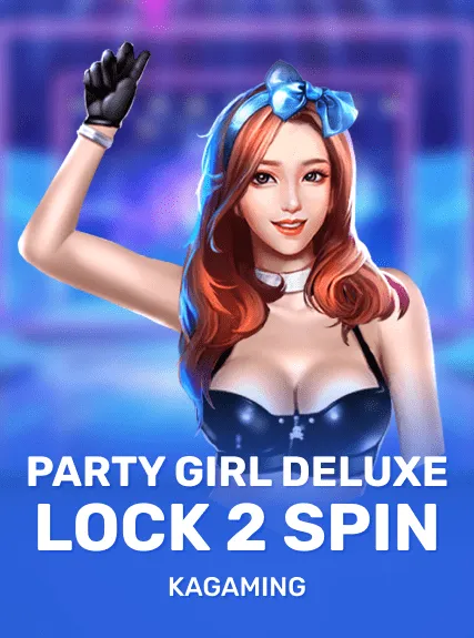 Party Girl Deluxe Lock 2 Spin — KAGaming
