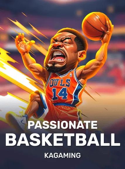 Passionate Basketball — KAGaming