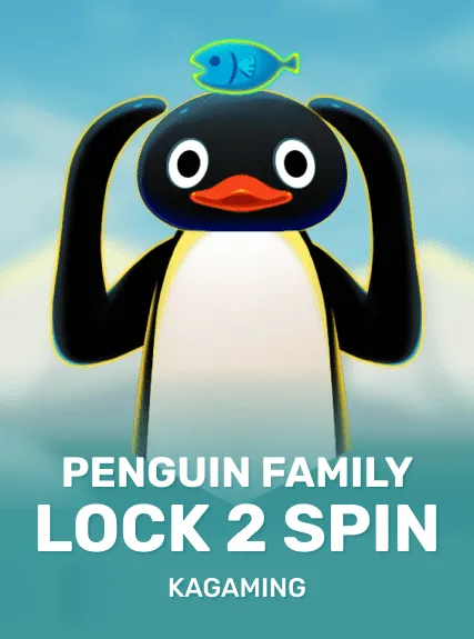 Penguin Family Lock 2 Spin — KAGaming