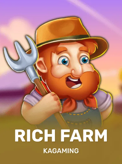 Rich Farm — KAGaming