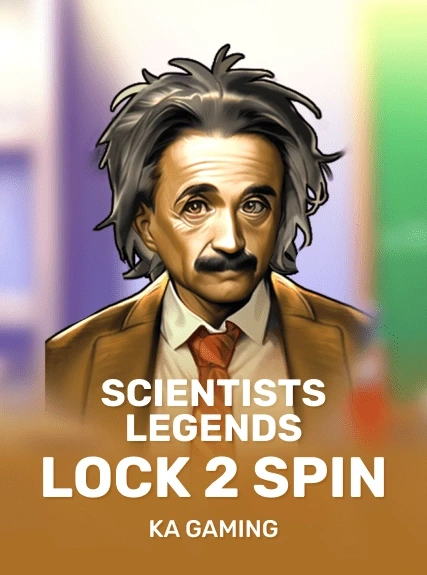 Scientists Legends Lock 2 Spin — KAGaming