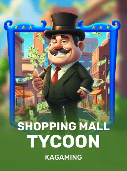 Shopping Mall Tycoon — KAGaming