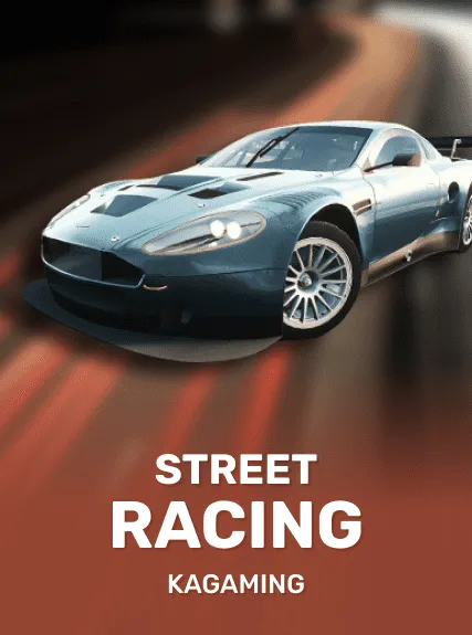 Street Racing — KAGaming