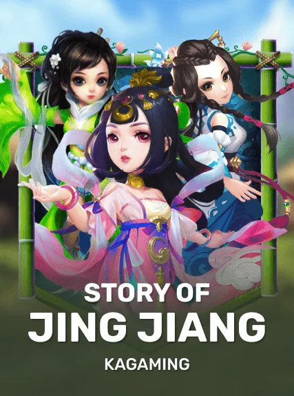 Story of Jing Jiang — KAGaming