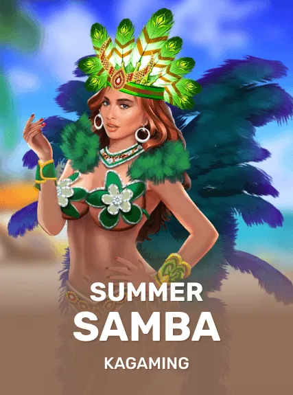 Summer Samba — KAGaming