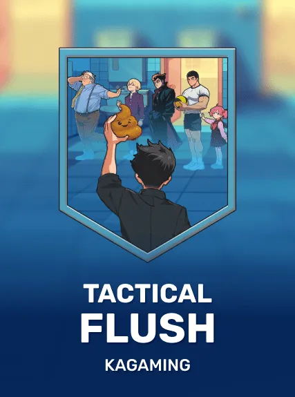 Tactical Flush — KAGaming