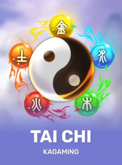 Tai Chi — KAGaming