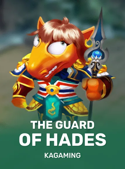 The Guard Of Hades — KAGaming