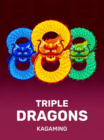 Triple Dragons — KAGaming