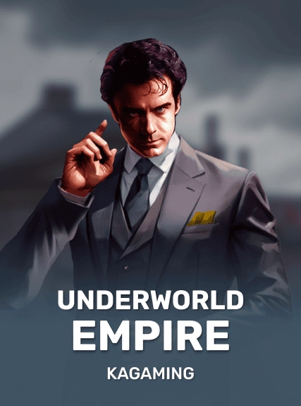 Underworld Empire — KAGaming
