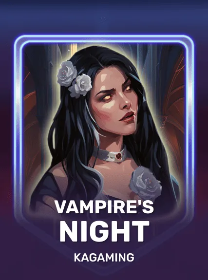 Vampire's Night — KAGaming