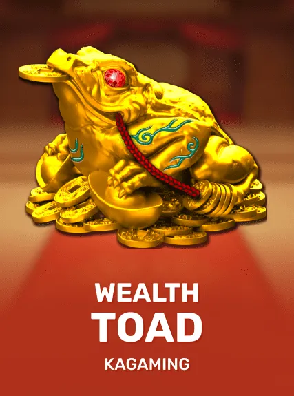 Wealth Toad — KAGaming