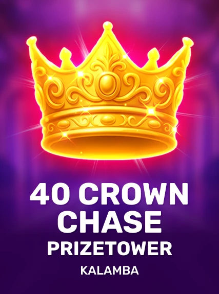 40 Crown Chase PrizeTower — Kalamba