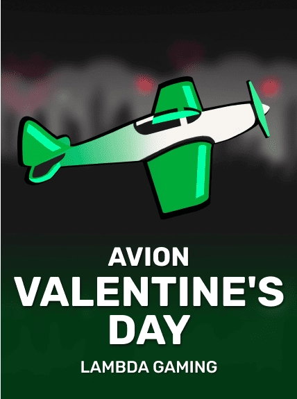 Avion Valentine's Day — Lambda gaming