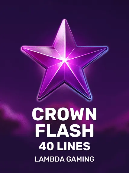 Crown Flash: 40 lines — Lambda gaming