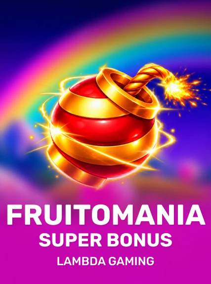 FruitoMania Super Bonus — Lambda gaming