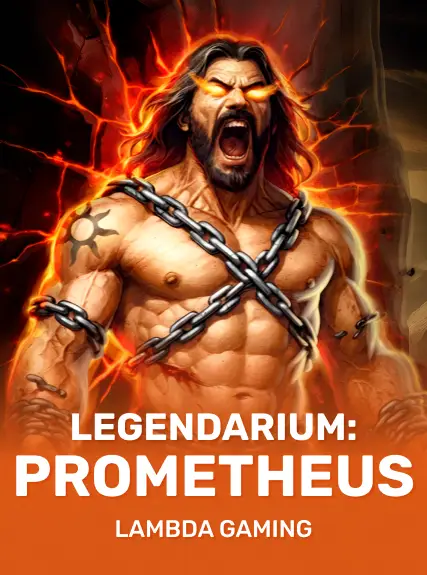 Legendarium: Prometheus — Lambda gaming