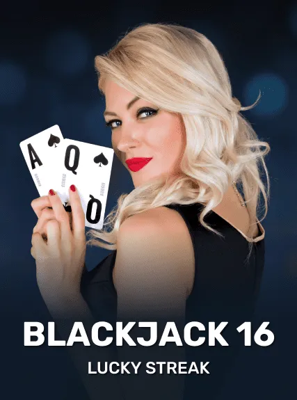 Blackjack 16 — Lucky Streak