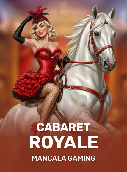 Cabaret Royale — Mancala